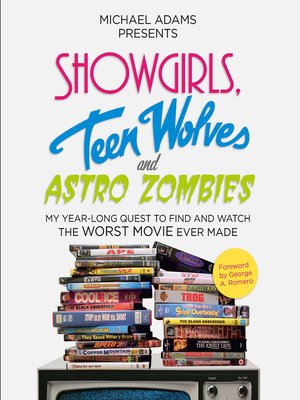 cover image of Showgirls, Teen Wolves and Astro Zombies
